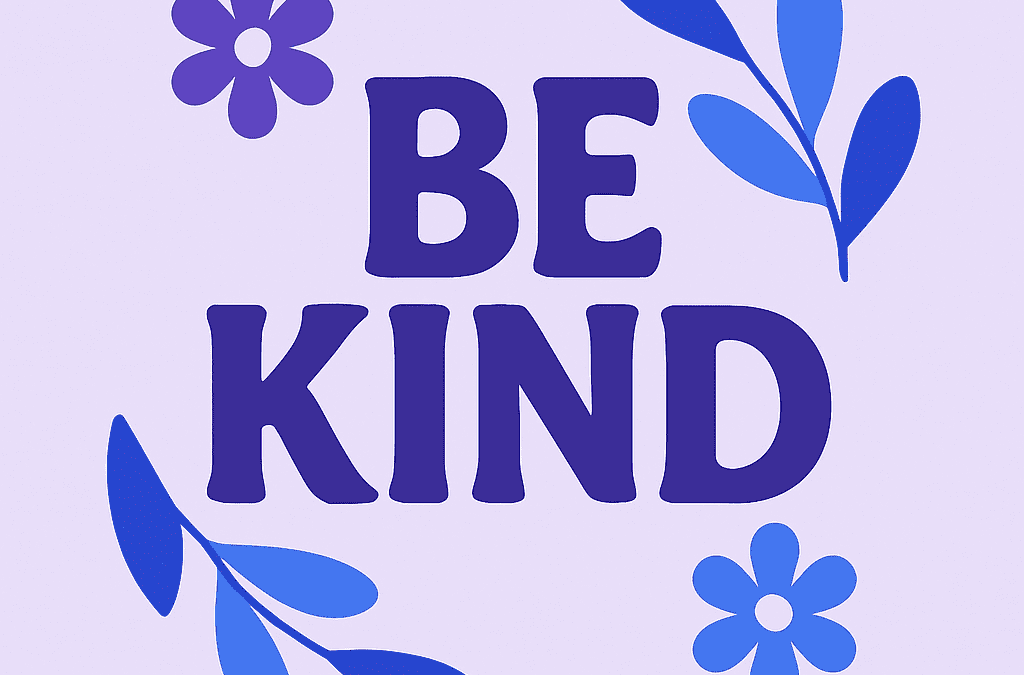 Be Kind text in Blue on a purple background